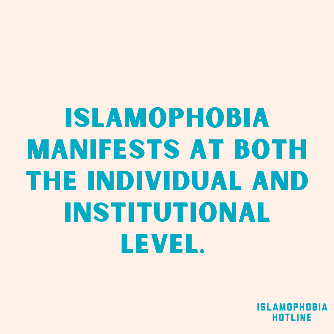 Manifestations & Consequences of Islamophobia